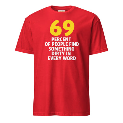 69% of People T-Shirt | Dirty Mind Joke Graphic Tee - Red - T-Shirts Online