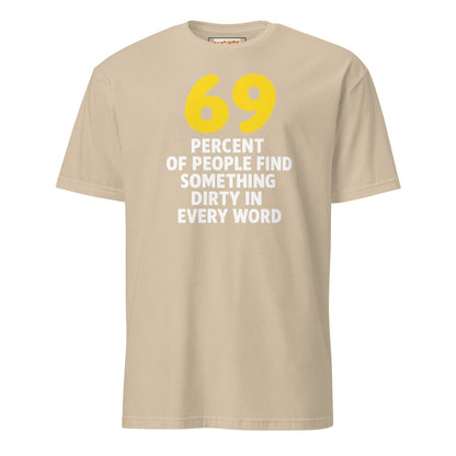 69% of People T-Shirt | Dirty Mind Joke Graphic Tee - Sand - T-Shirts Online
