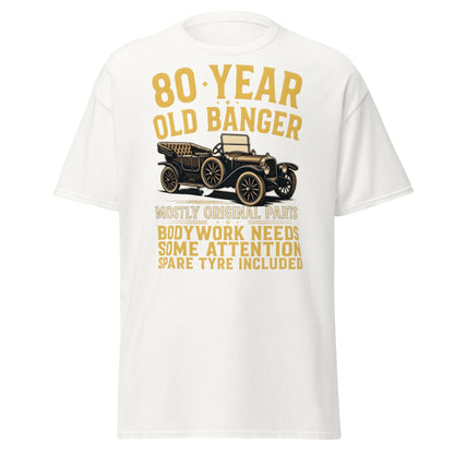 80th Birthday T-Shirt - Funny 80 Year Old Banger Vintage Car - White - T-Shirts Online