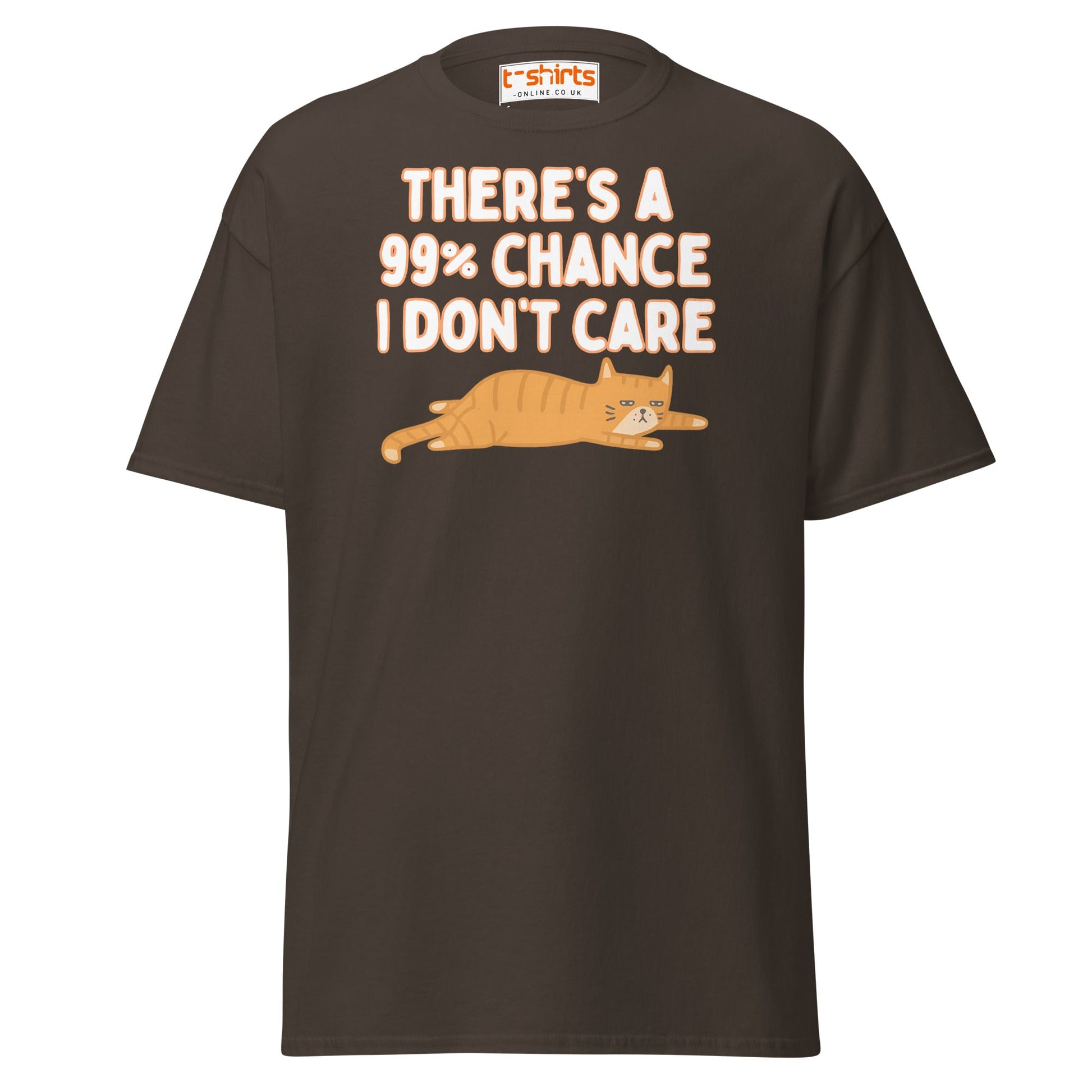 99% Chance I Don’t Care T-Shirt – Funny Cat Tee - Dark Chocolate - T-Shirts Online