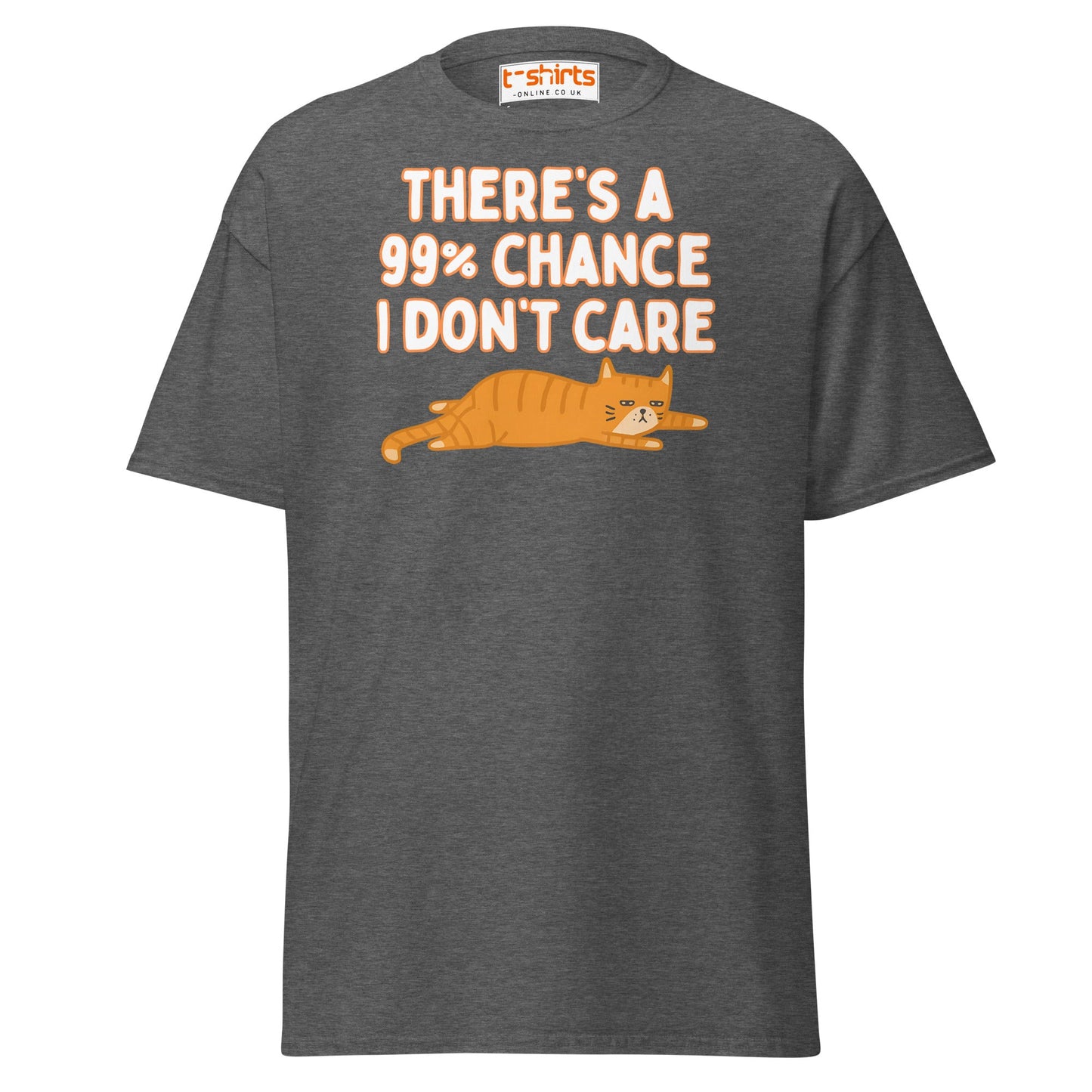 99% Chance I Don’t Care T-Shirt – Funny Cat Tee - Dark Heather - T-Shirts Online