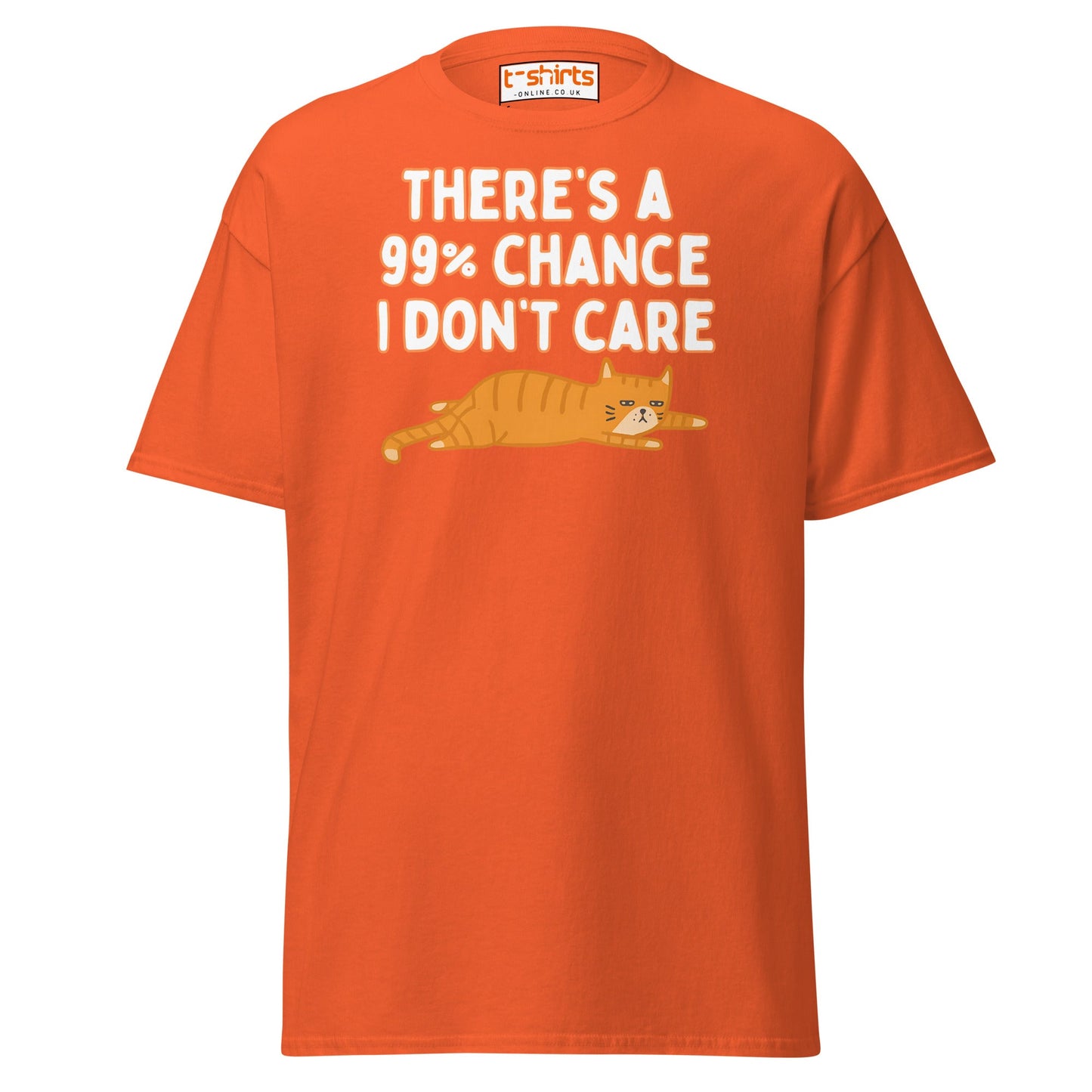 99% Chance I Don’t Care T-Shirt – Funny Cat Tee - Orange - T-Shirts Online