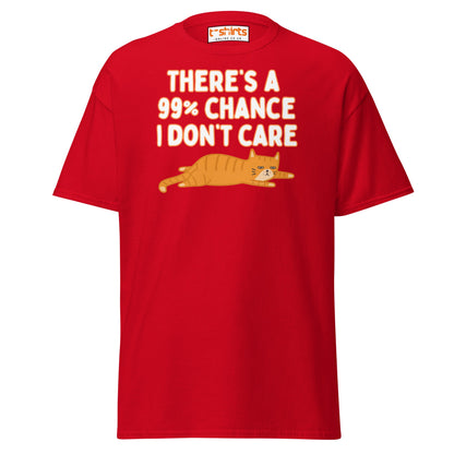 99% Chance I Don’t Care T-Shirt – Funny Cat Tee - Red - T-Shirts Online