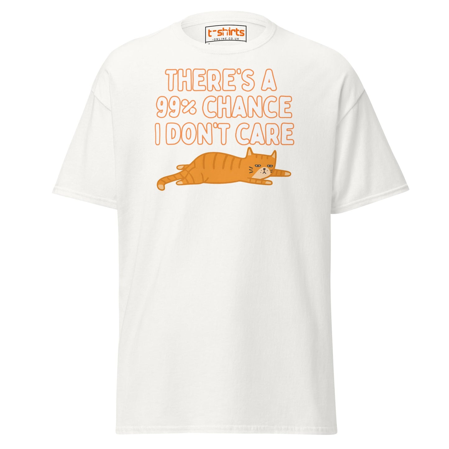 99% Chance I Don’t Care T-Shirt – Funny Cat Tee - White - T-Shirts Online