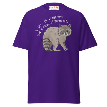 99 Problems Raccoon T-Shirt – Funny Animal Humor Tee - Purple - T-Shirts Online