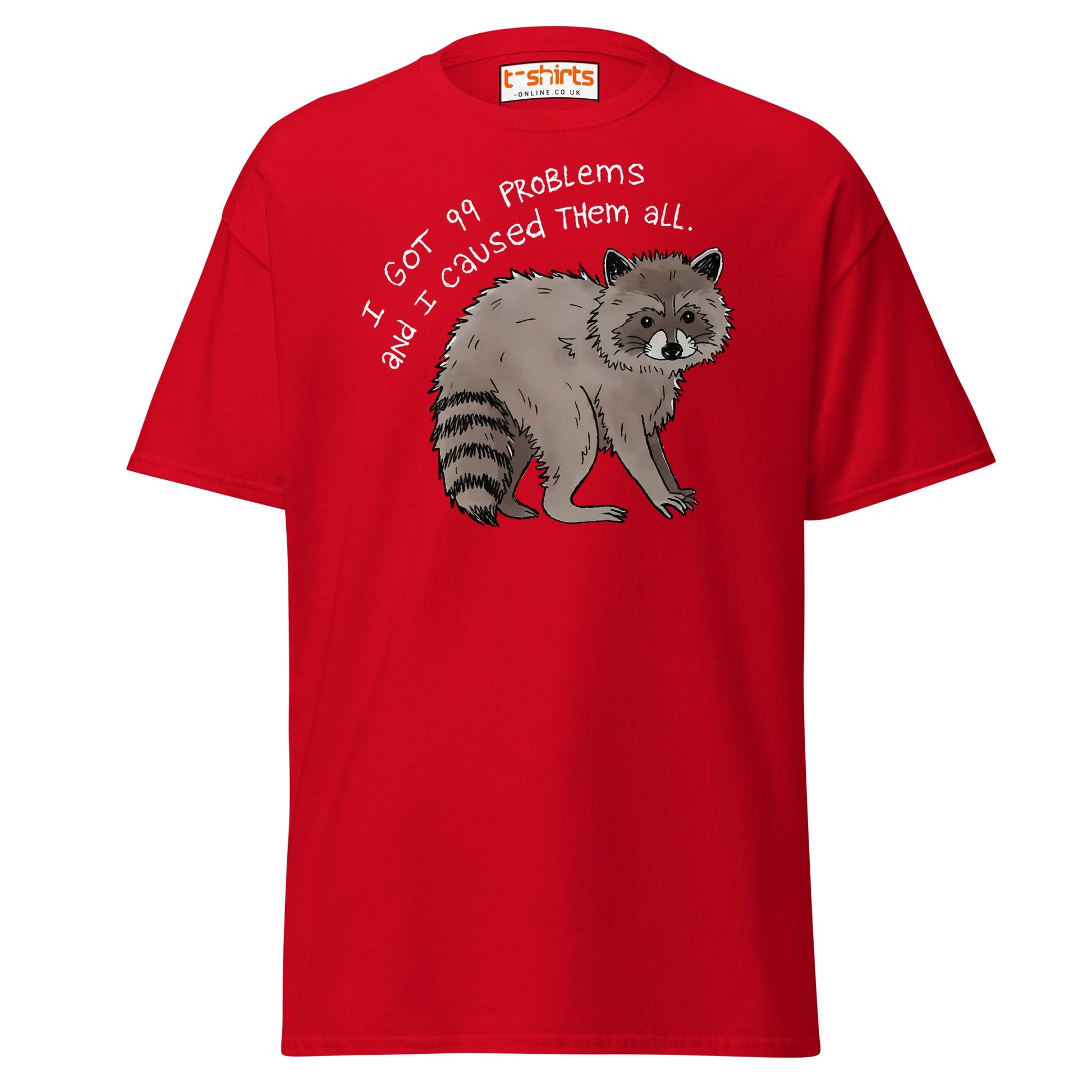 99 Problems Raccoon T-Shirt – Funny Animal Humor Tee - Red - T-Shirts Online