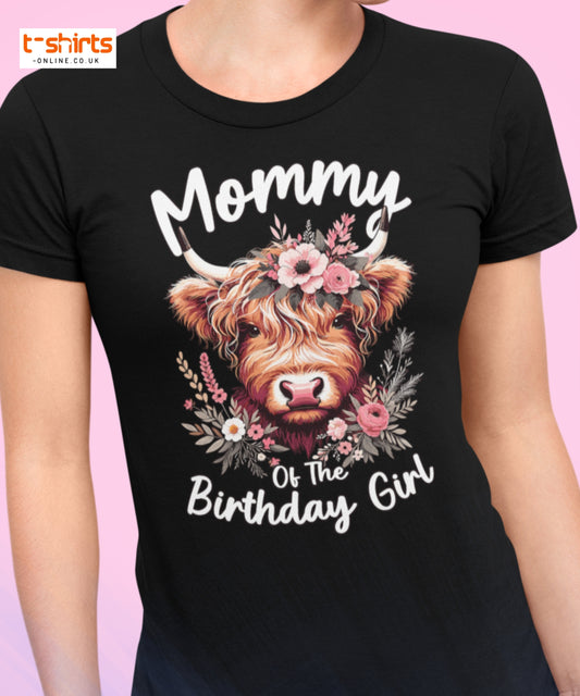 Mommy of the Birthday Girl T-Shirt | Cute Cow Design