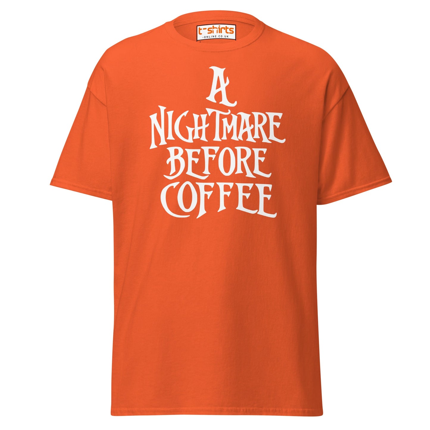 A Nightmare Before Coffee T-Shirt - Orange - T-Shirts Online