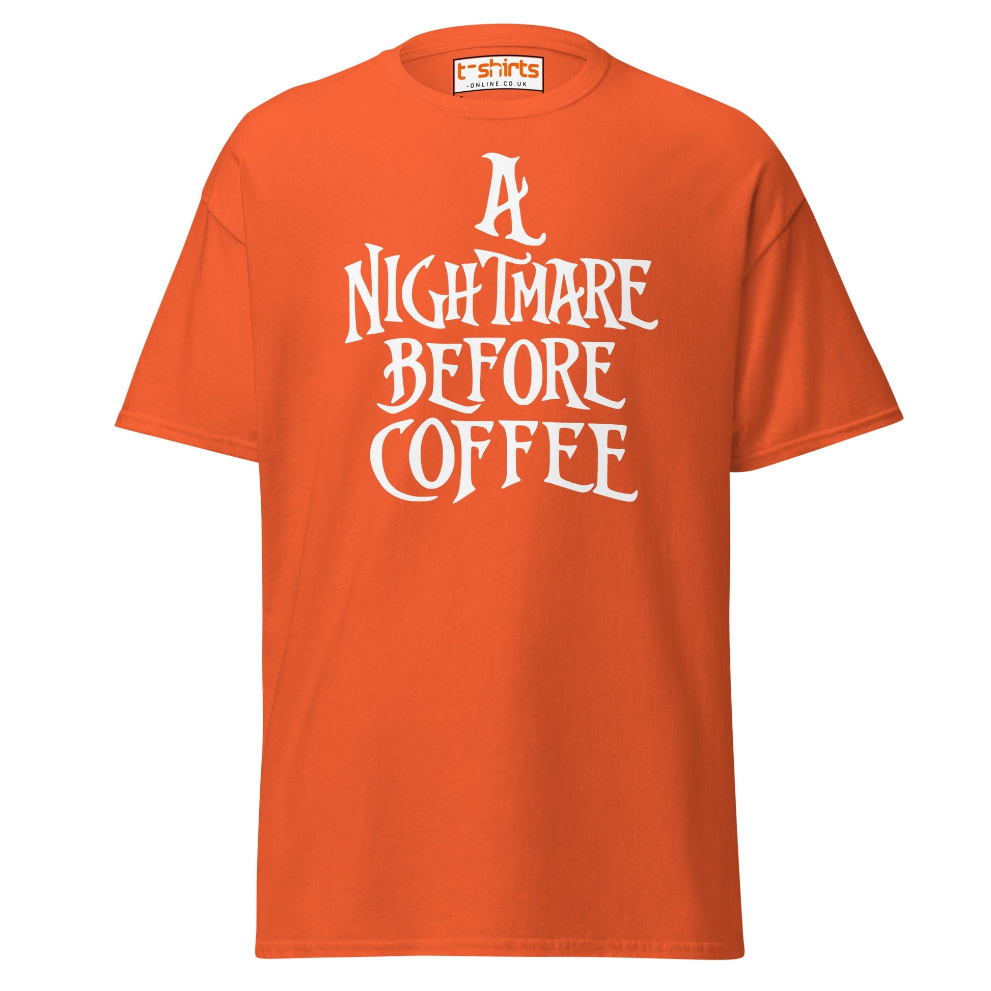 A Nightmare Before Coffee T-Shirt - Orange - T-Shirts Online