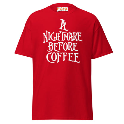 A Nightmare Before Coffee T-Shirt - Red - T-Shirts Online