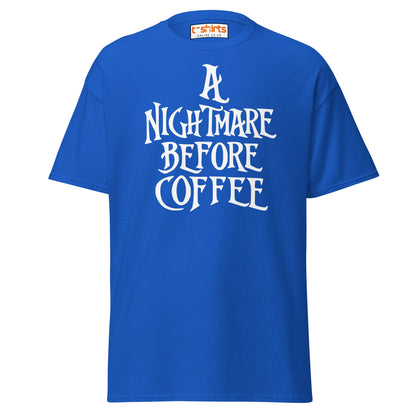 A Nightmare Before Coffee T-Shirt - Royal - T-Shirts Online