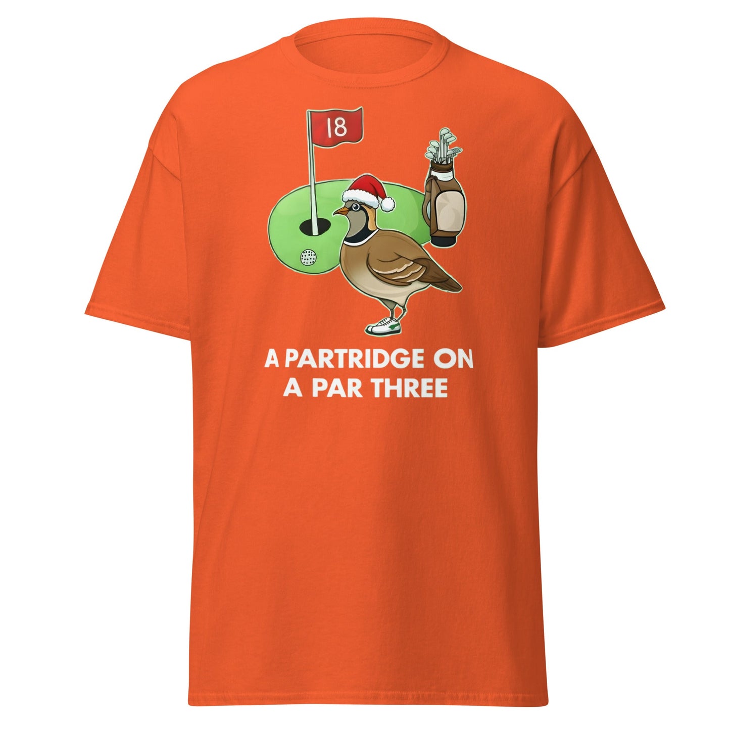 A Partridge on a Par Three T-Shirt - Funny Christmas Golf Tee - Orange - T-Shirts Online