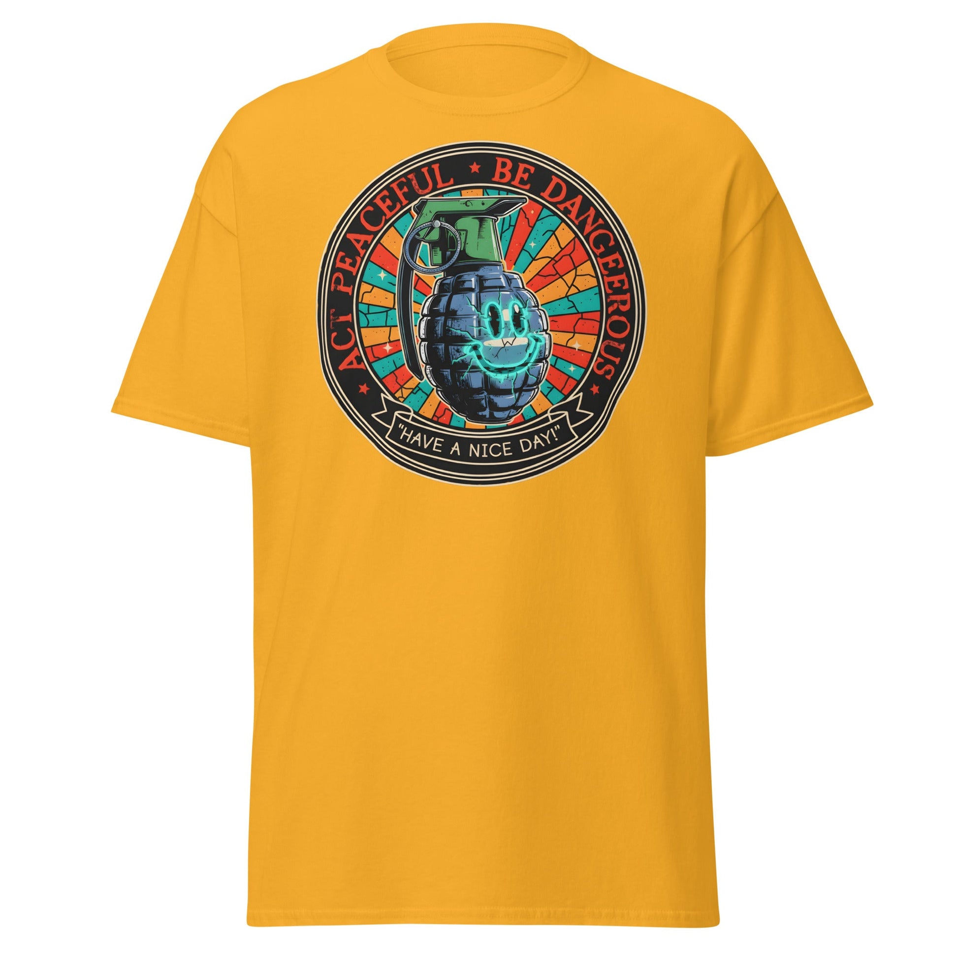Act Peaceful Be Dangerous T-Shirt | Dark Humor Grenade Tee - Gold - T-Shirts Online