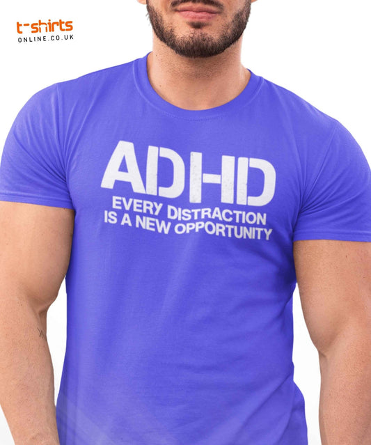Grungy stencil text reads “ADHD – Every Distraction is a New Opportunity” in bold, distressed font.Online