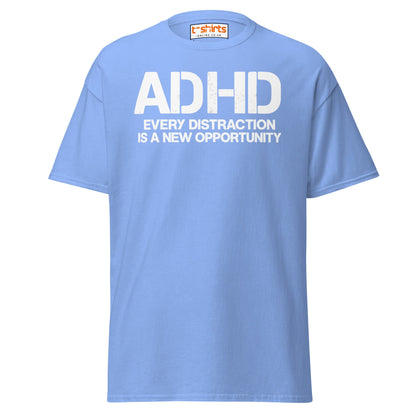 ADHD Distraction Opportunity Funny T-Shirt - Carolina Blue - T-Shirts Online