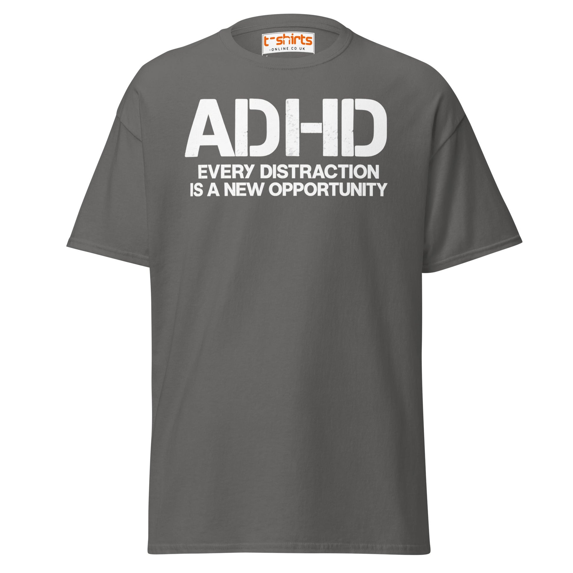ADHD Distraction Opportunity Funny T-Shirt - Charcoal - T-Shirts Online