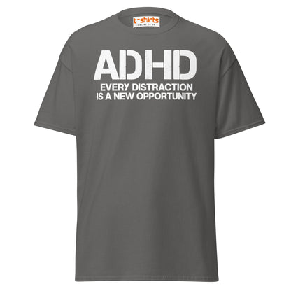 ADHD Distraction Opportunity Funny T-Shirt - Charcoal - T-Shirts Online