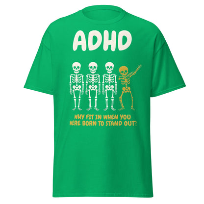 ADHD Skeleton Dabbing T-Shirt - Born to Stand Out Tee - Irish Green - T-Shirts Online