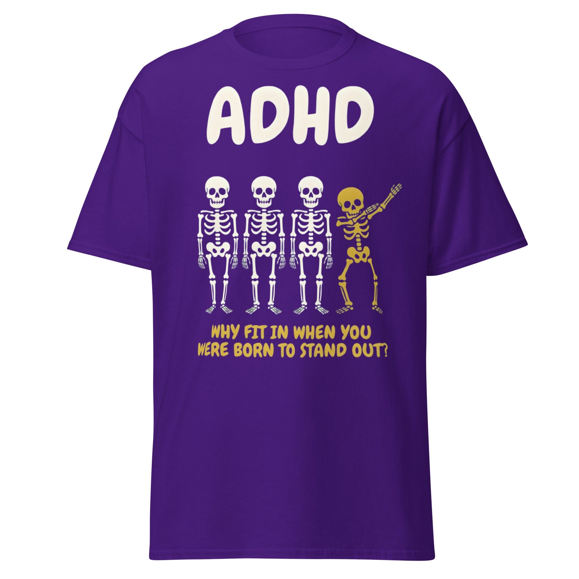 ADHD Skeleton Dabbing T-Shirt - Born to Stand Out Tee - Purple - T-Shirts Online