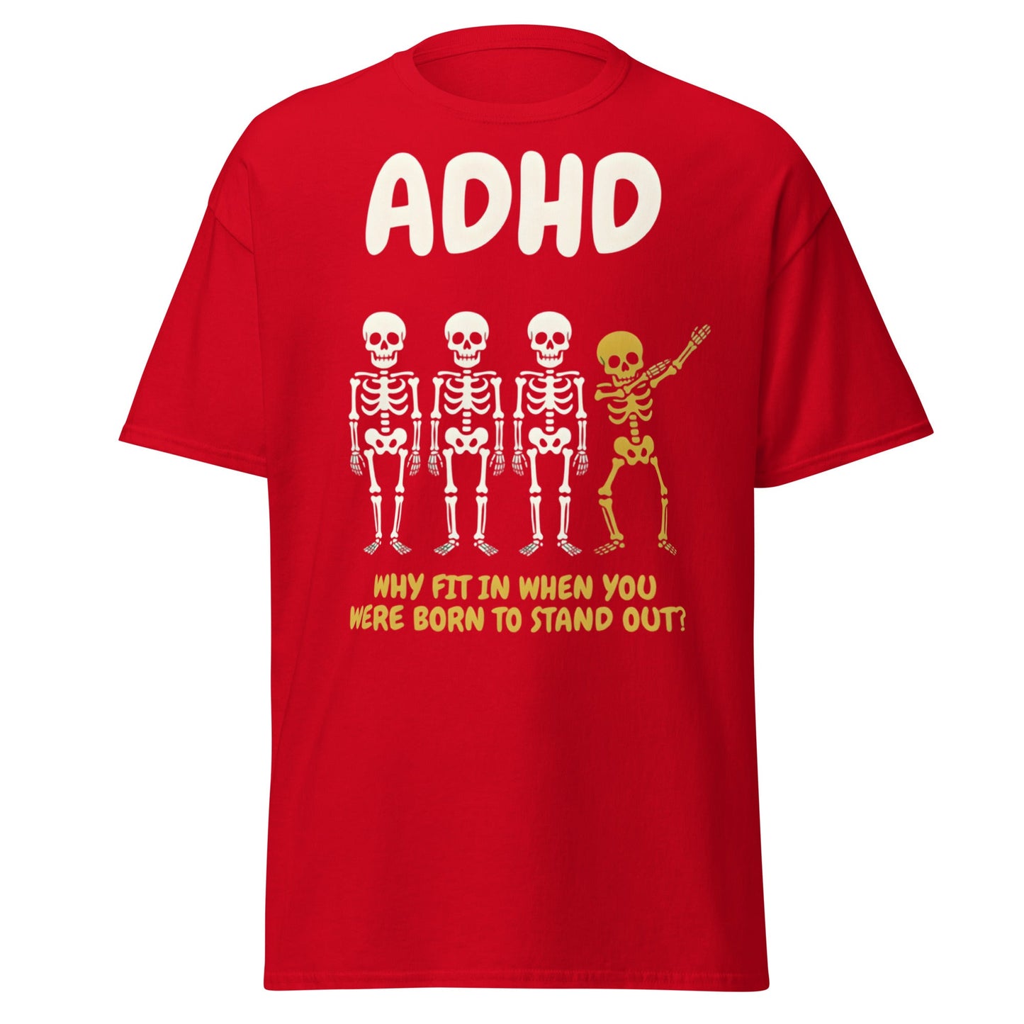 ADHD Skeleton Dabbing T-Shirt - Born to Stand Out Tee - Red - T-Shirts Online