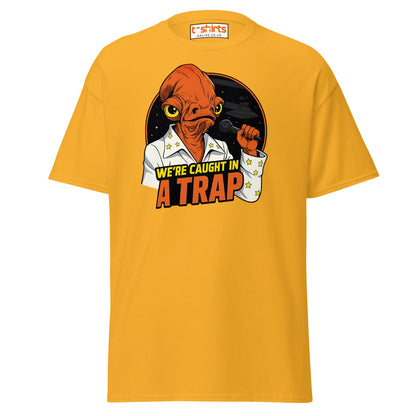 Admiral Ackbar Elvis “Caught in a Trap” Funny Tee - Gold - T-Shirts Online