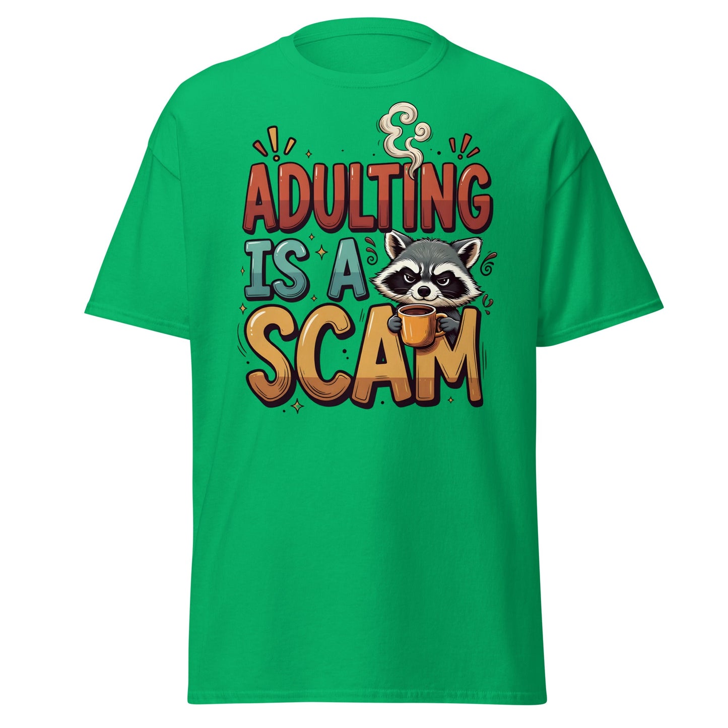 Adulting Is A Scam T-Shirt - Funny Raccoon Coffee Tee - Irish Green - T-Shirts Online