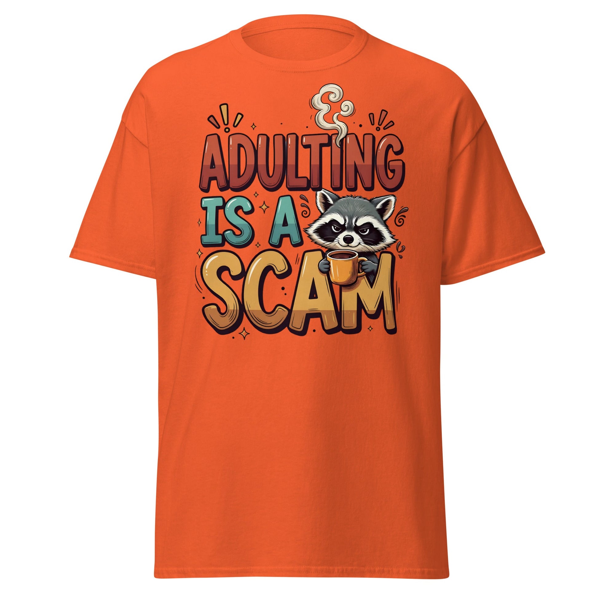 Adulting Is A Scam T-Shirt - Funny Raccoon Coffee Tee - Orange - T-Shirts Online