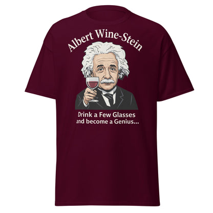Albert Wine - Stein Funny Einstein Wine Lover T-Shirt - Maroon - T-Shirts Online
