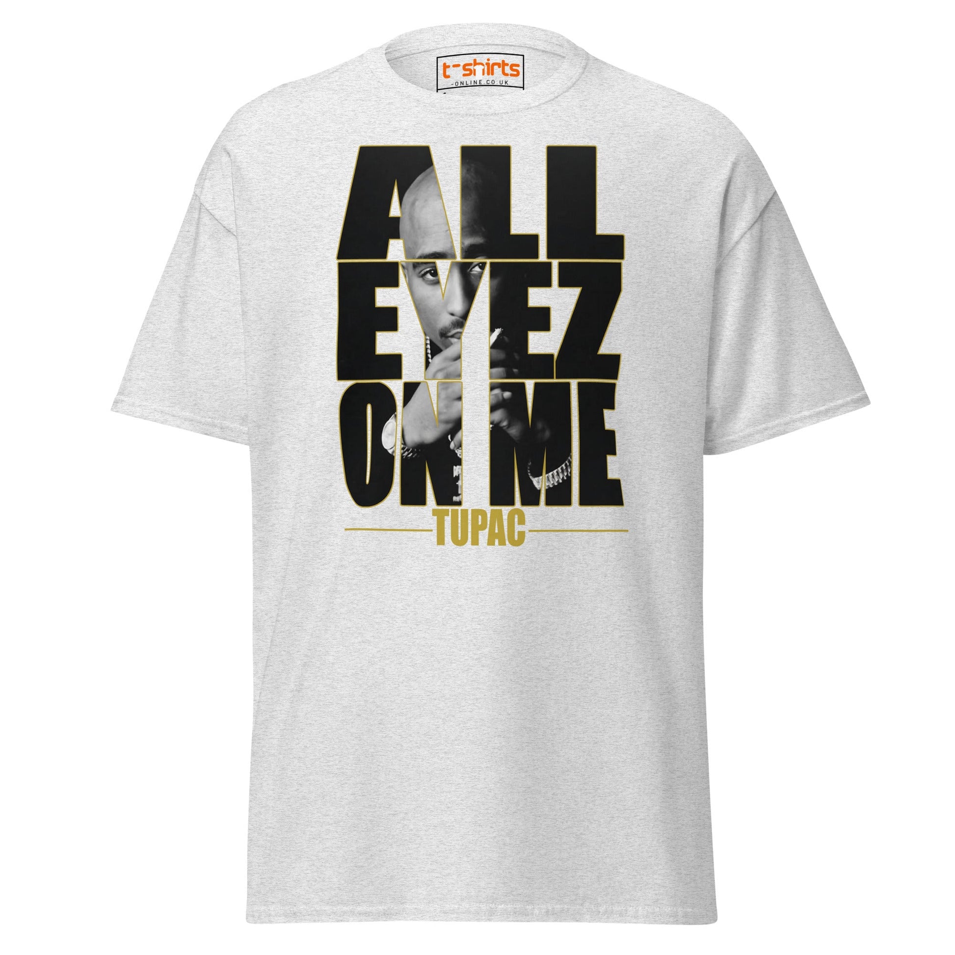 All Eyez On Me T-Shirt | Hip Hop Style Graphic Tee - Ash - T-Shirts Online