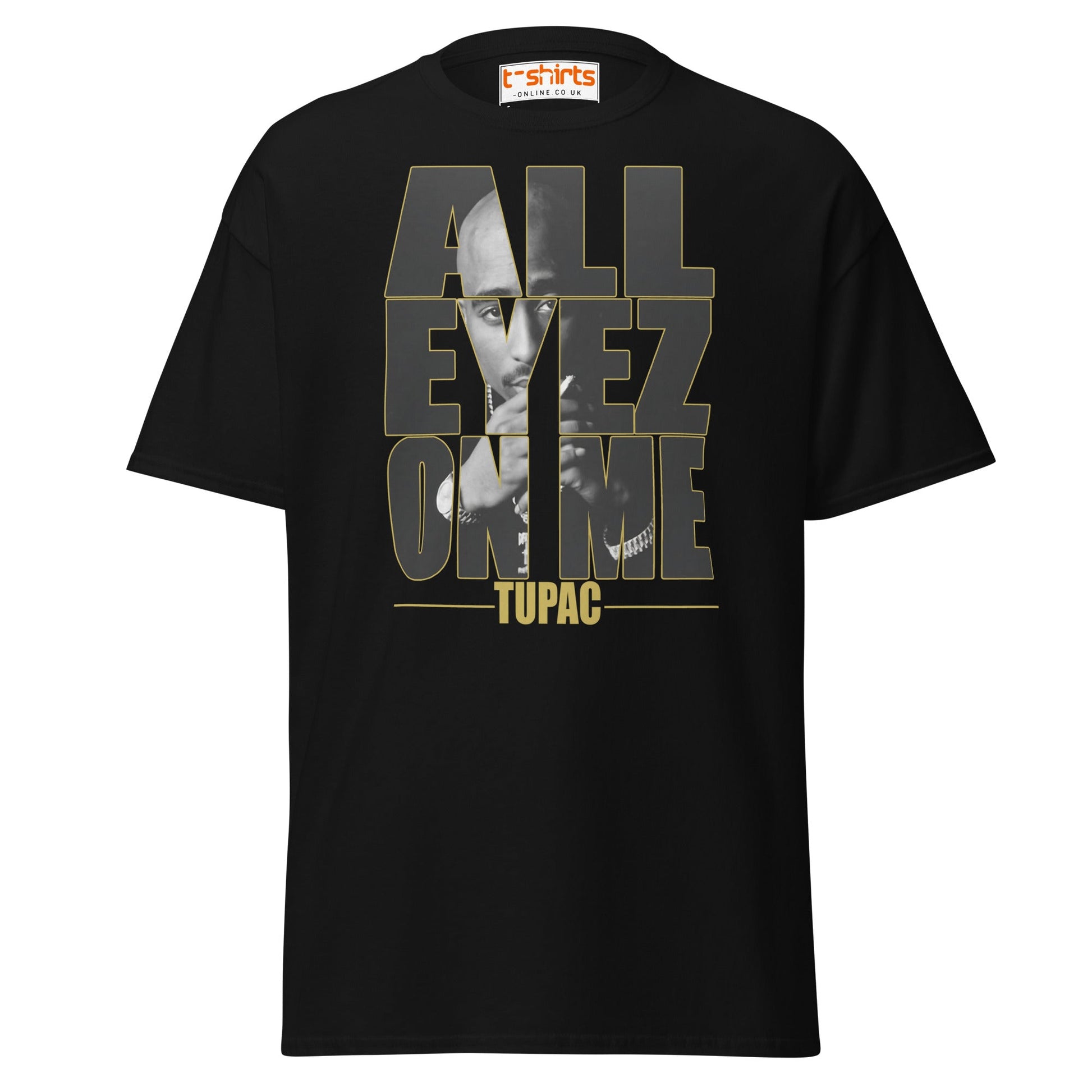 All Eyez On Me T-Shirt | Hip Hop Style Graphic Tee - Black - T-Shirts Online