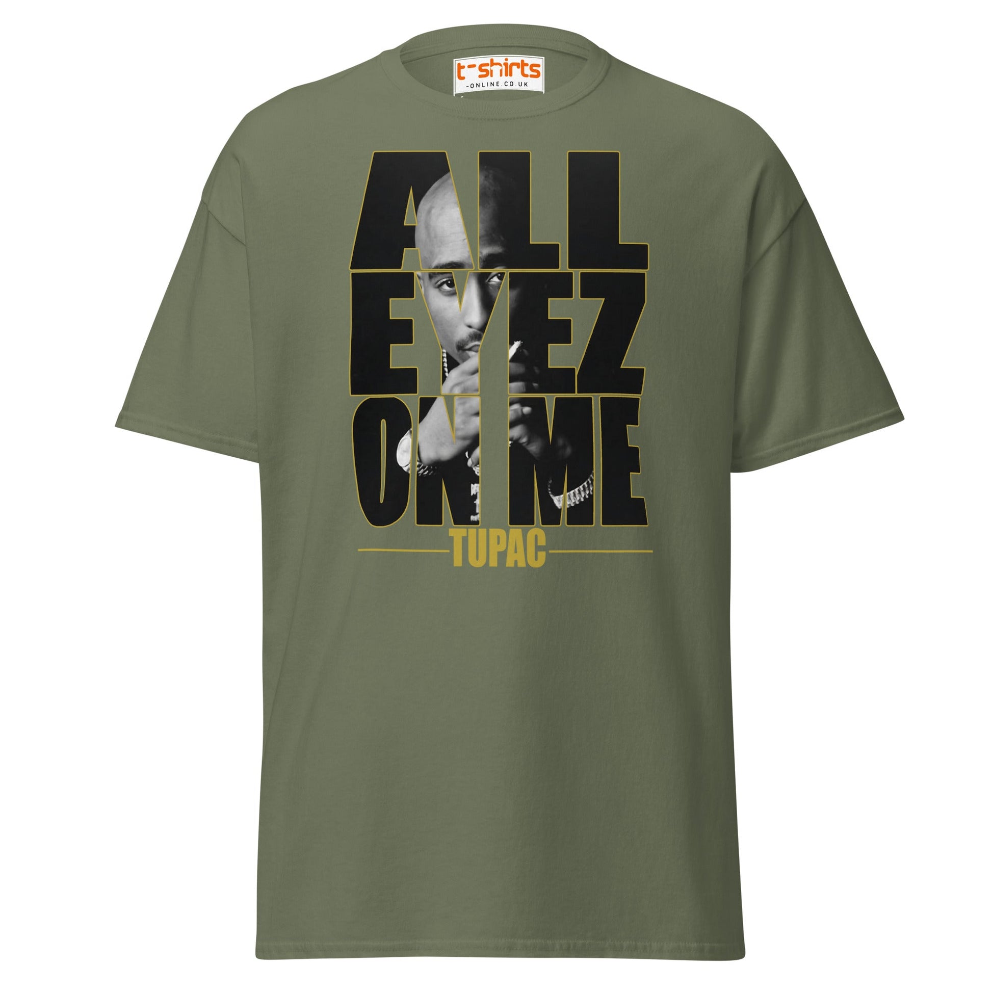 All Eyez On Me T-Shirt | Hip Hop Style Graphic Tee - Military Green - T-Shirts Online