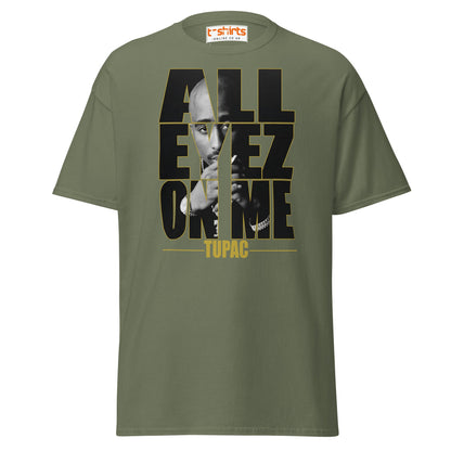 All Eyez On Me T-Shirt | Hip Hop Style Graphic Tee - Military Green - T-Shirts Online