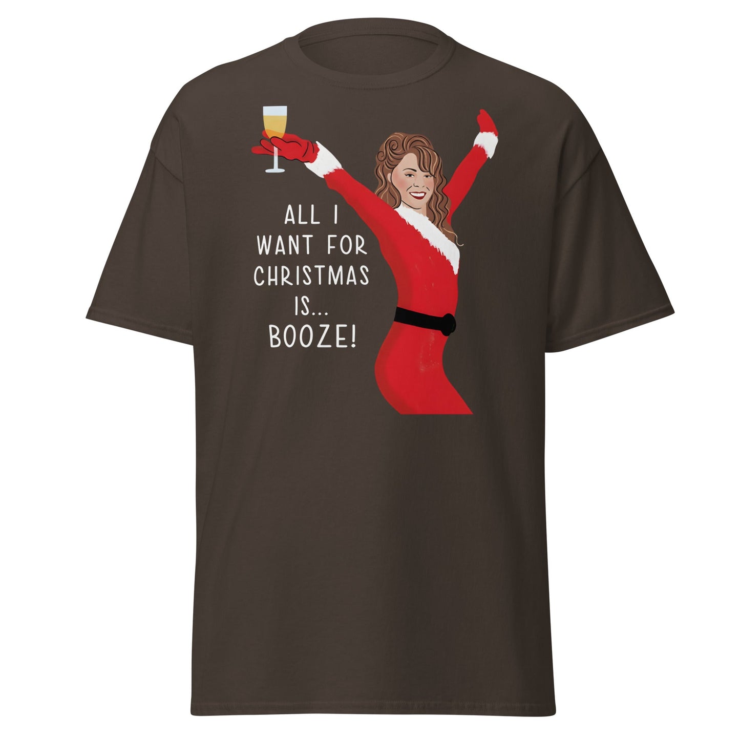 All I Want for Christmas is Booze T-Shirt - Dark Chocolate - T-Shirts Online