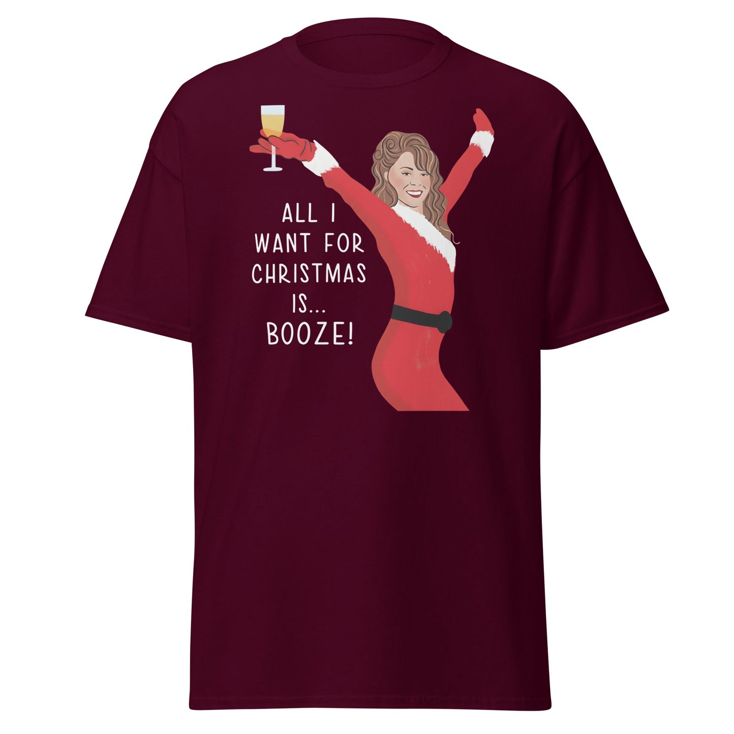 All I Want for Christmas is Booze T-Shirt - Maroon - T-Shirts Online
