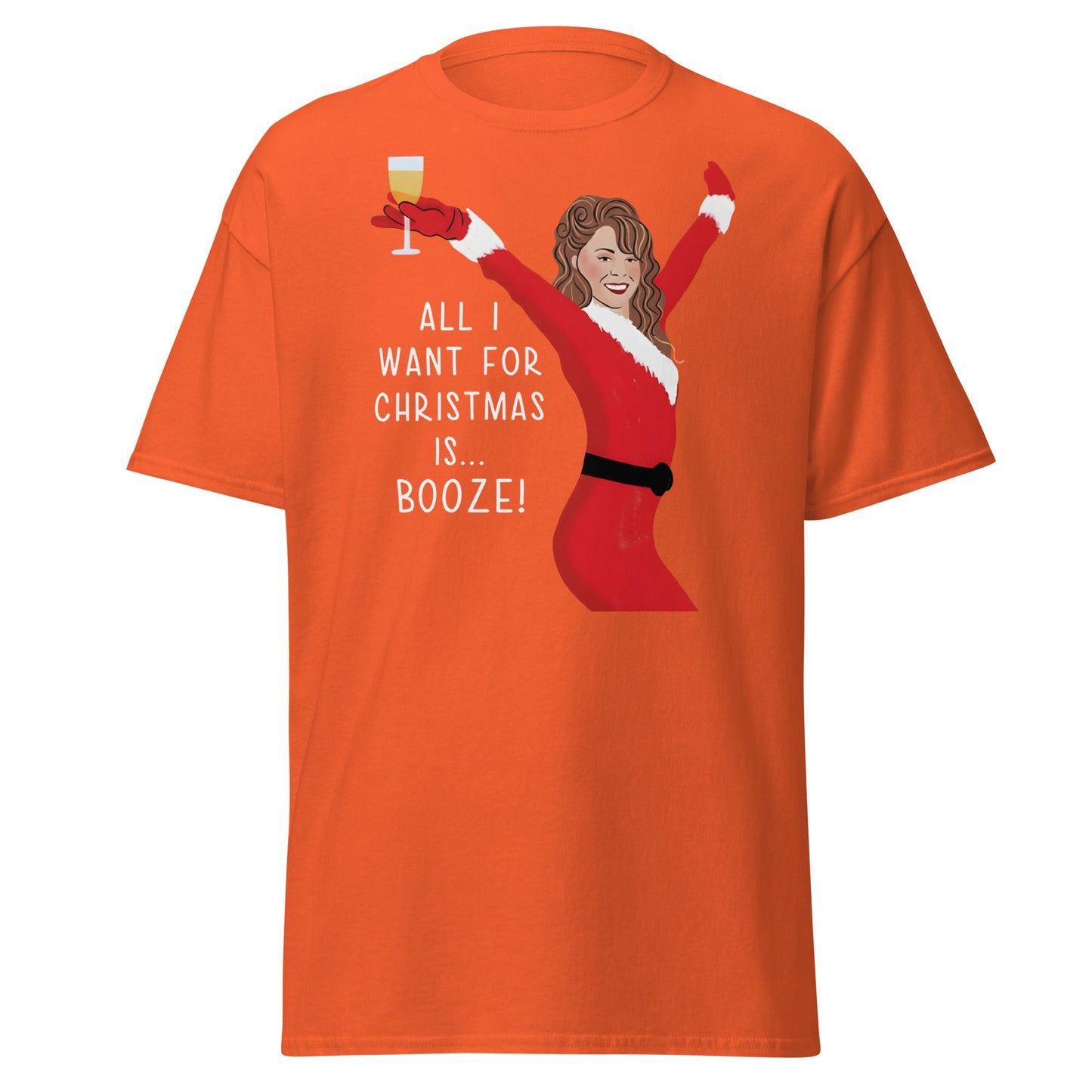 All I Want for Christmas is Booze T-Shirt - Orange - T-Shirts Online