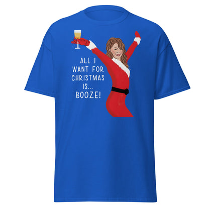 All I Want for Christmas is Booze T-Shirt - Royal - T-Shirts Online