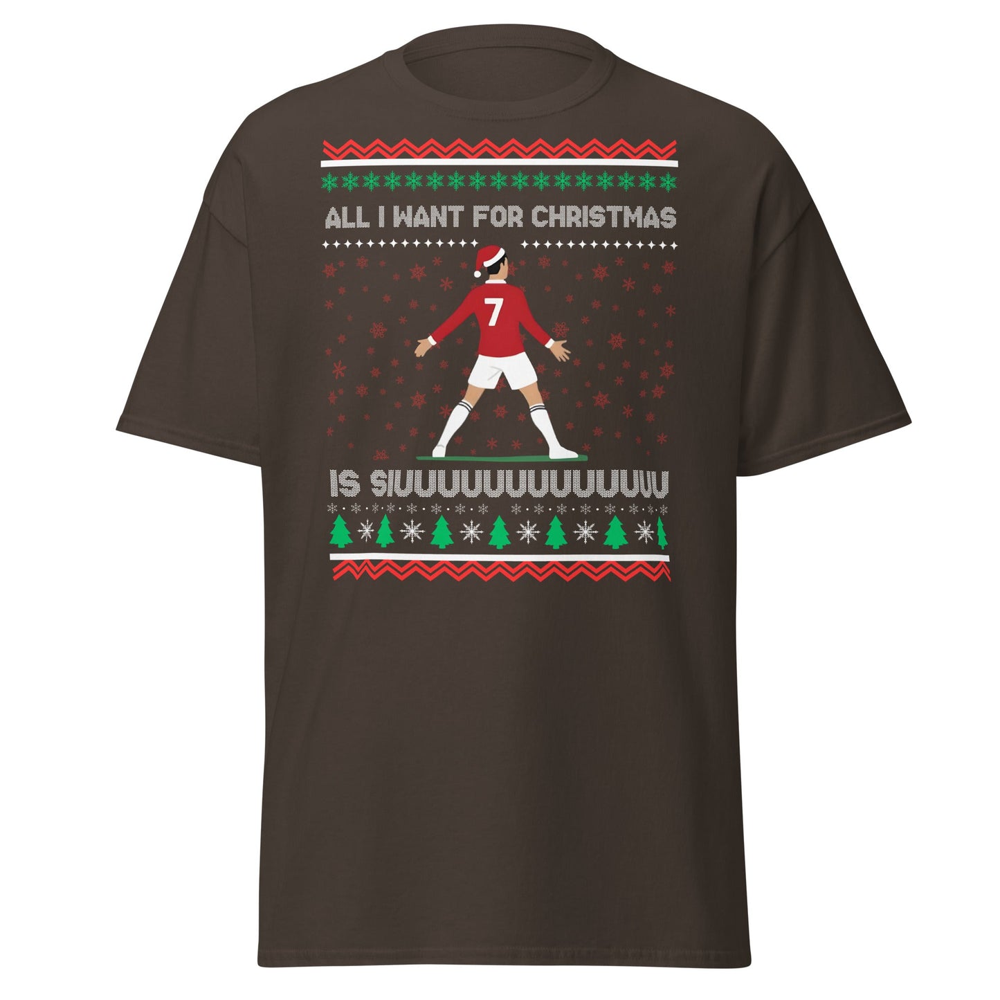 All I Want for Christmas Is Siuuu Football Xmas Tee - Dark Chocolate - T-Shirts Online