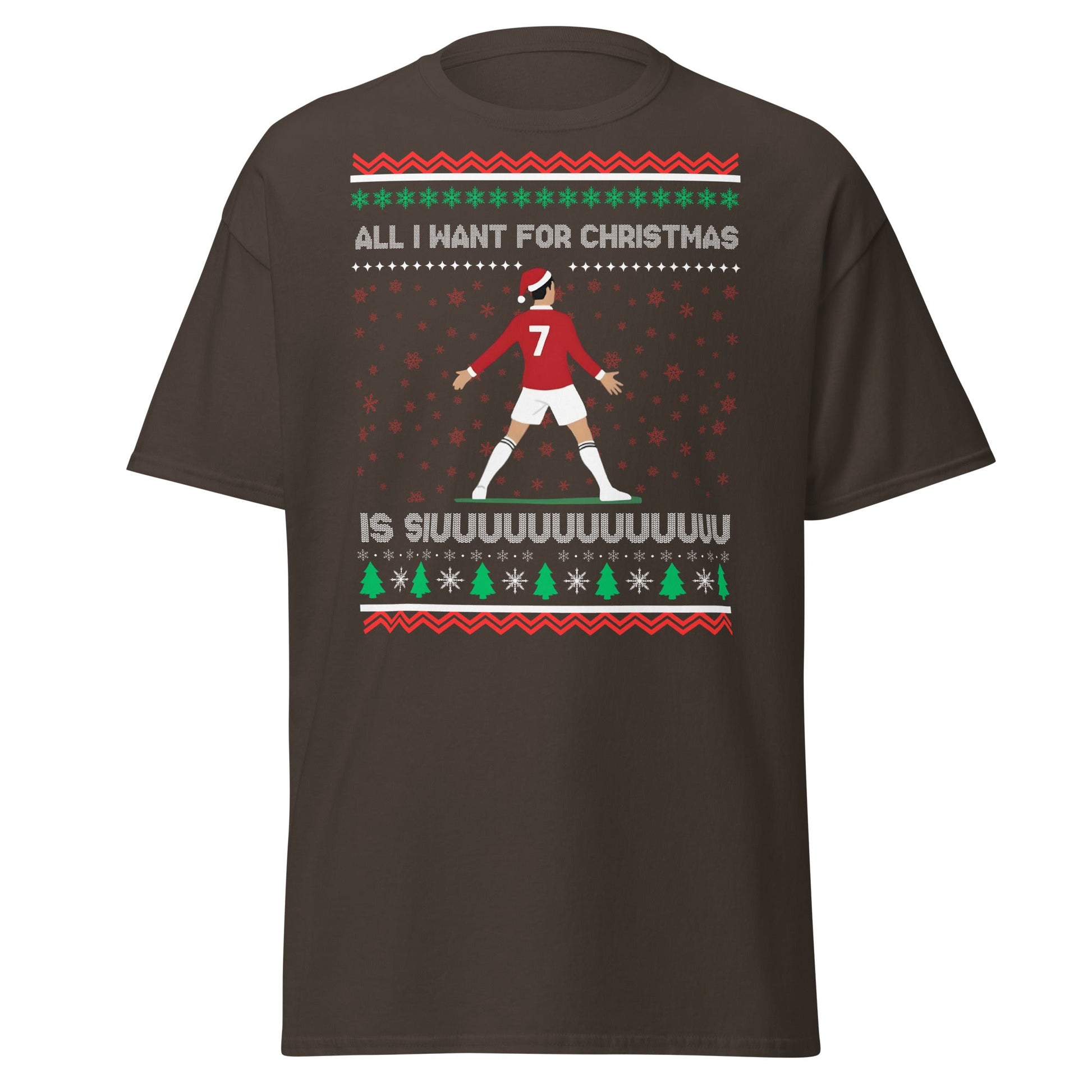 All I Want for Christmas Is Siuuu Football Xmas Tee - Dark Chocolate - T-Shirts Online