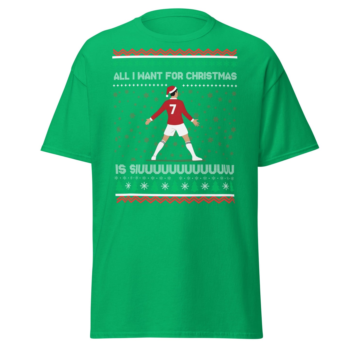 All I Want for Christmas Is Siuuu Football Xmas Tee - Irish Green - T-Shirts Online