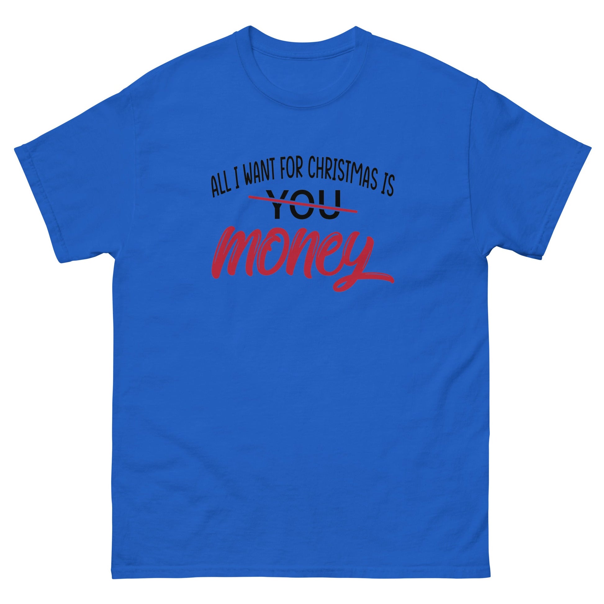 All I Want For Christmas | Xmas T-Shirt - Royal - T-Shirts Online