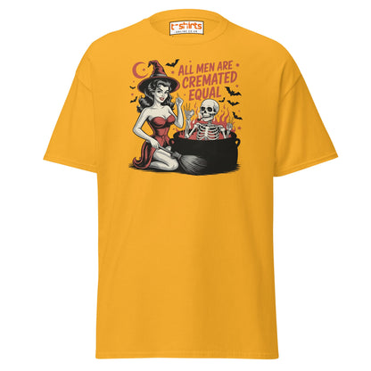 All Men Are Cremated Equal Funny Witch T-Shirt - Gold - T-Shirts Online