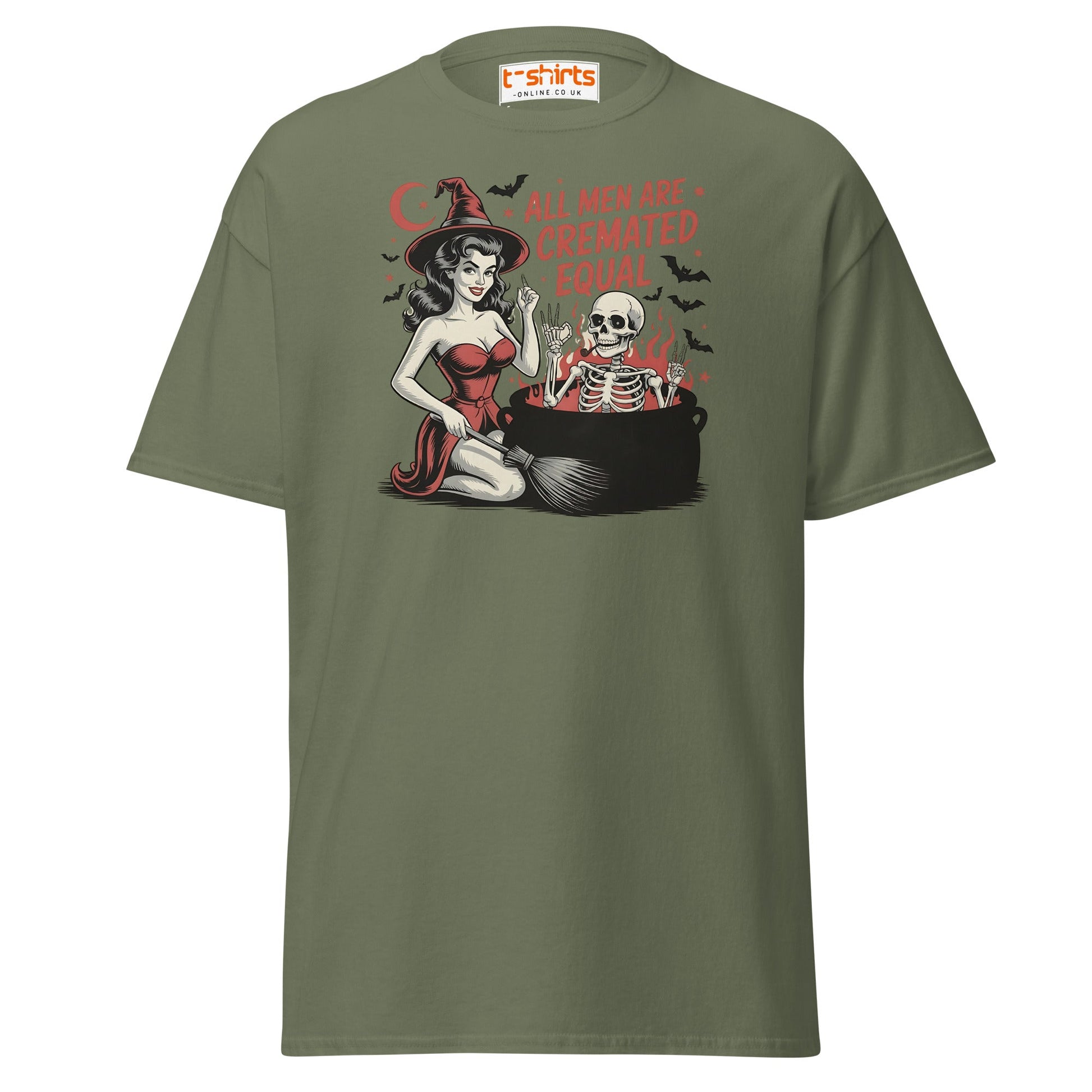 All Men Are Cremated Equal Funny Witch T-Shirt - Military Green - T-Shirts Online