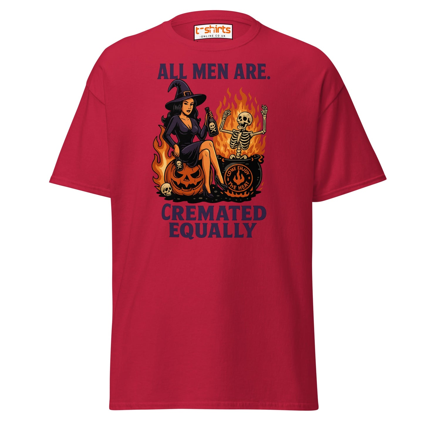 All Men Are Cremated Equally Witch T-Shirt - Cardinal - T-Shirts Online