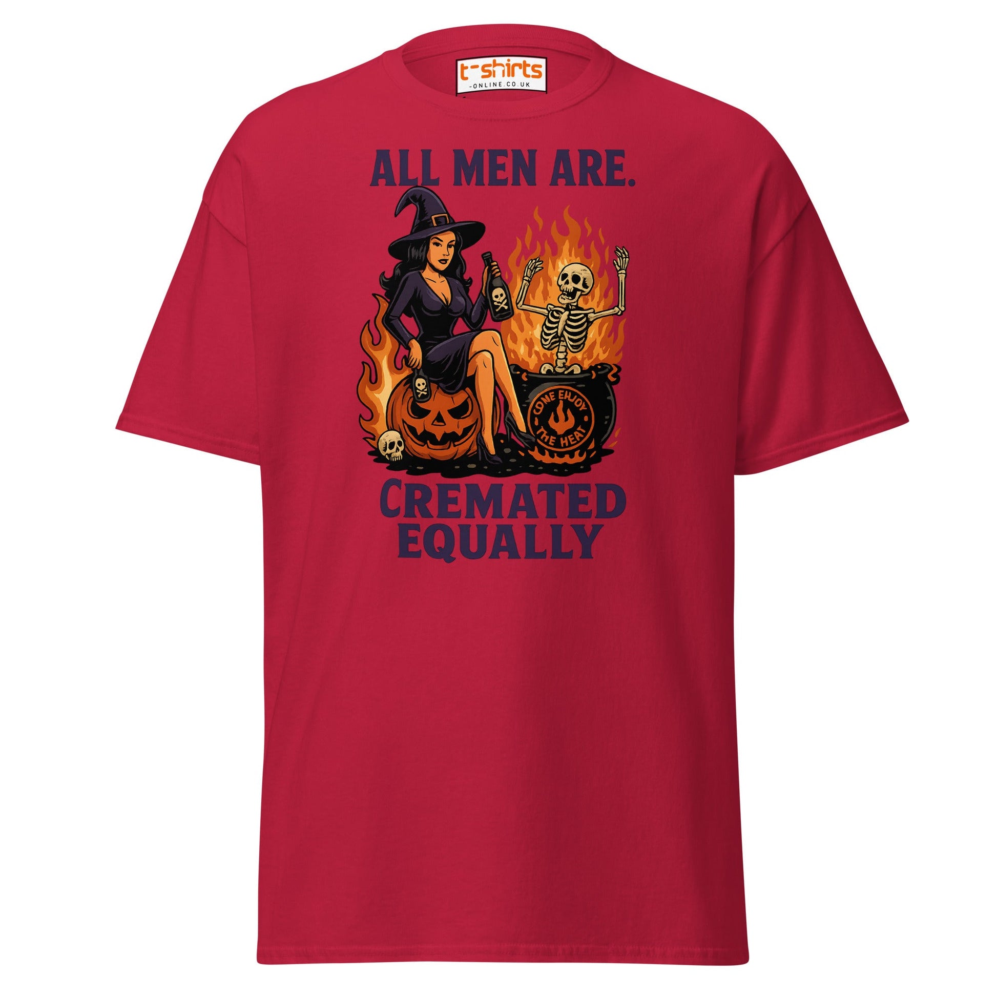 All Men Are Cremated Equally Witch T-Shirt - Cardinal - T-Shirts Online