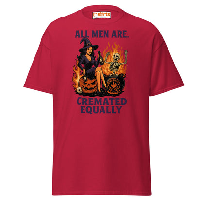 All Men Are Cremated Equally Witch T-Shirt - Cardinal - T-Shirts Online