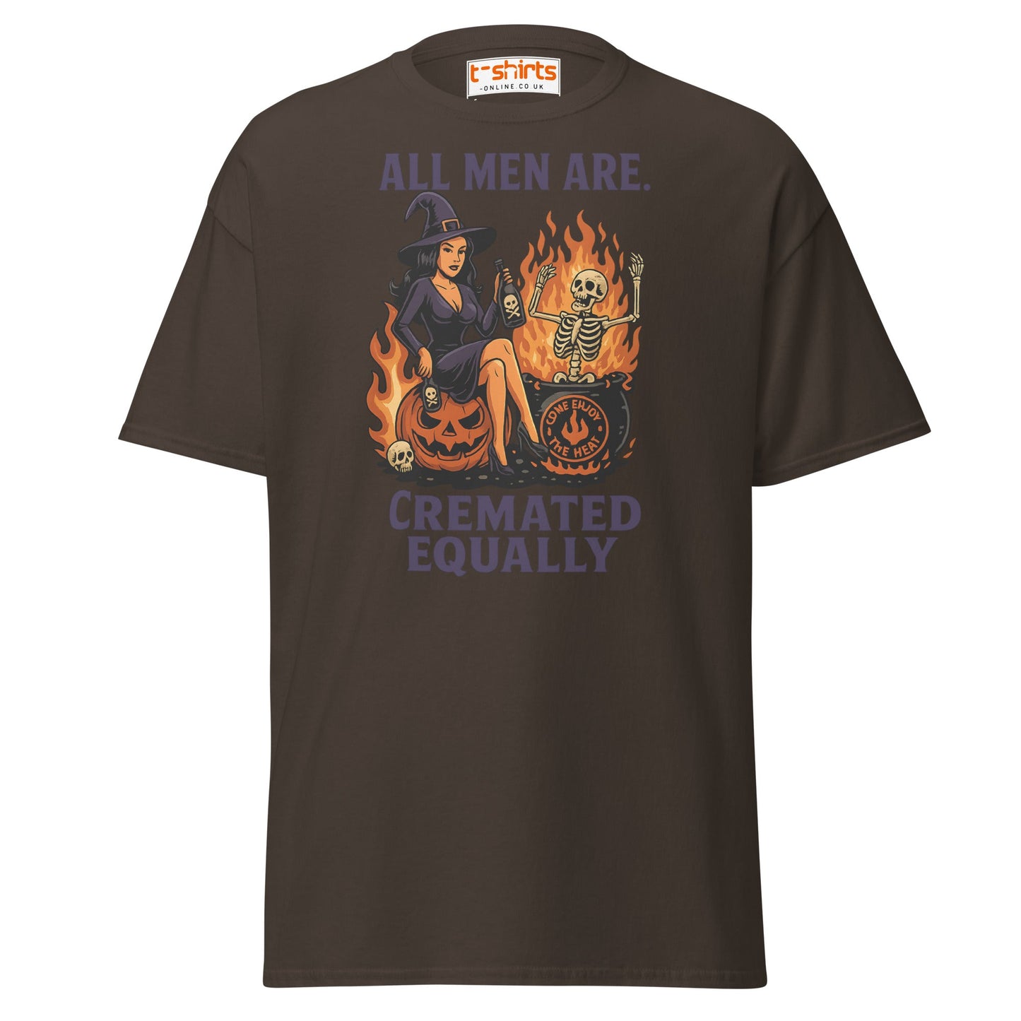 All Men Are Cremated Equally Witch T-Shirt - Dark Chocolate - T-Shirts Online