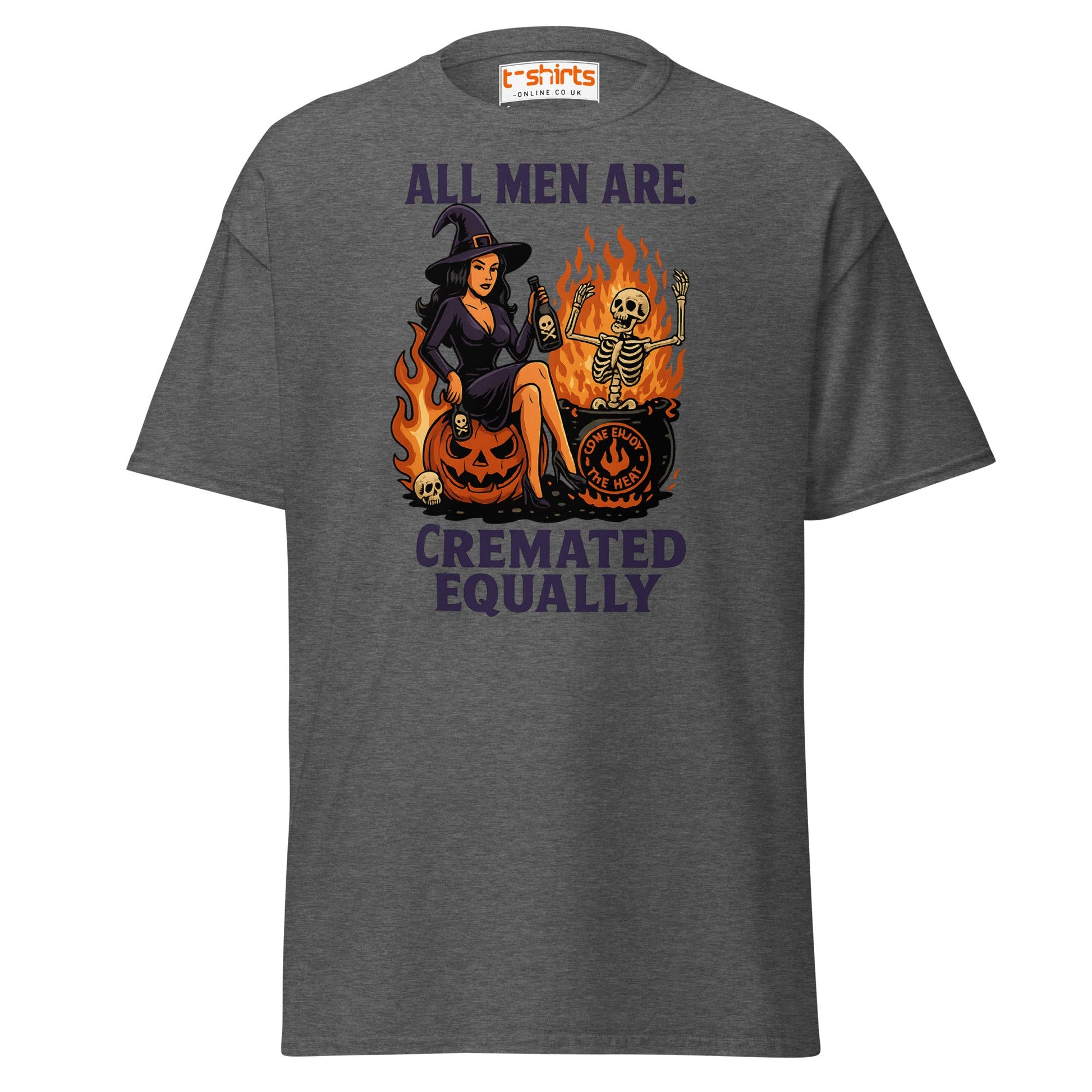 All Men Are Cremated Equally Witch T-Shirt - Dark Heather - T-Shirts Online