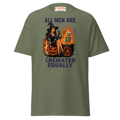 All Men Are Cremated Equally Witch T-Shirt - Military Green - T-Shirts Online