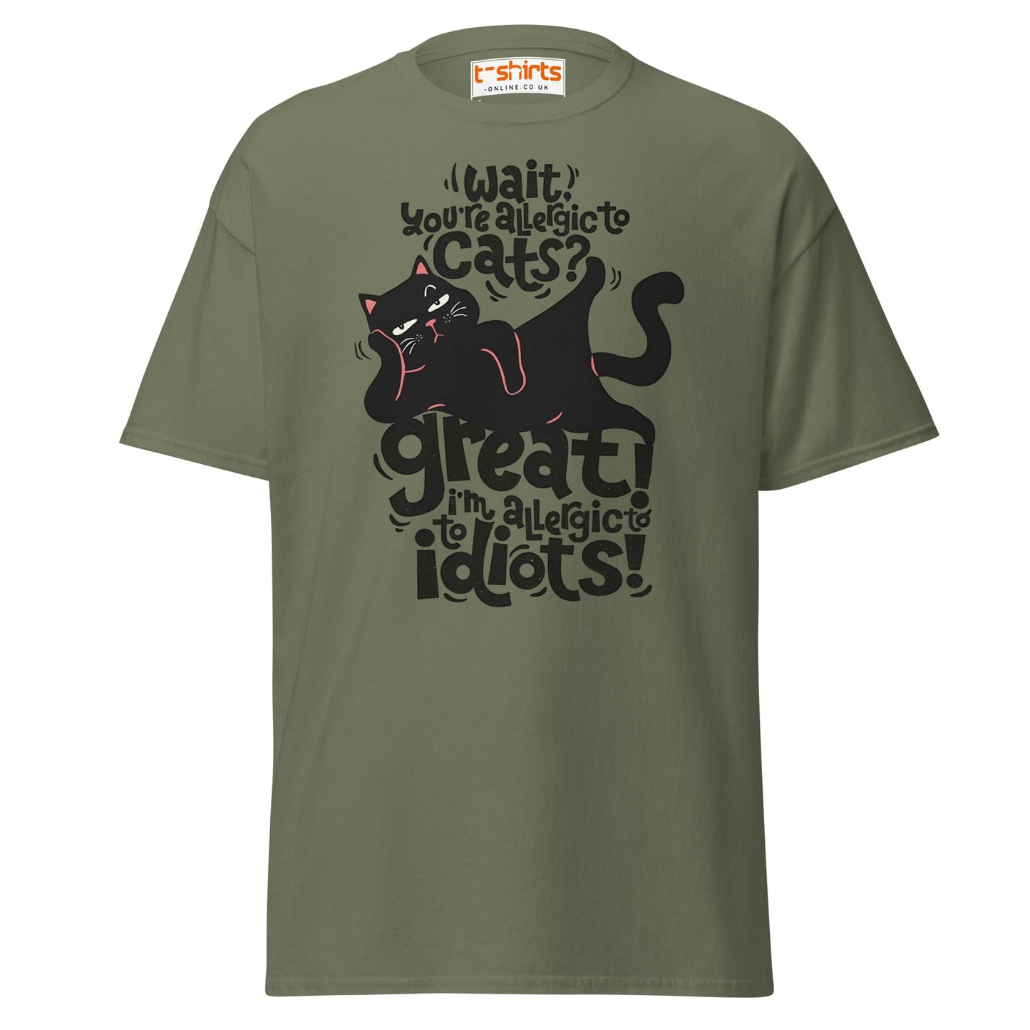 Allergic to Idiots Cat T-Shirt | Funny Sarcastic Cat Tee - Military Green - T-Shirts Online