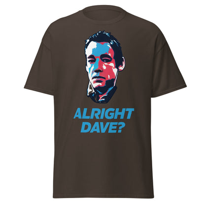 Alright Dave? T-Shirt | Only Fools Fan Tee - Dark Chocolate - T-Shirts Online